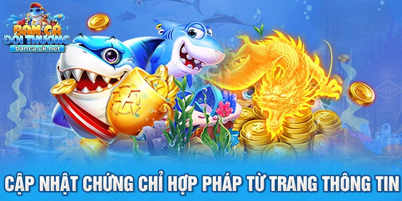 Cập nhật chứng chỉ hợp pháp từ trang thông tin