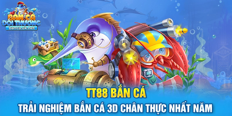 Tt88 Bắn Cá